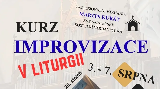 Pozvánka od Martina Kubáta na kurzy pro amatérské varháníky 